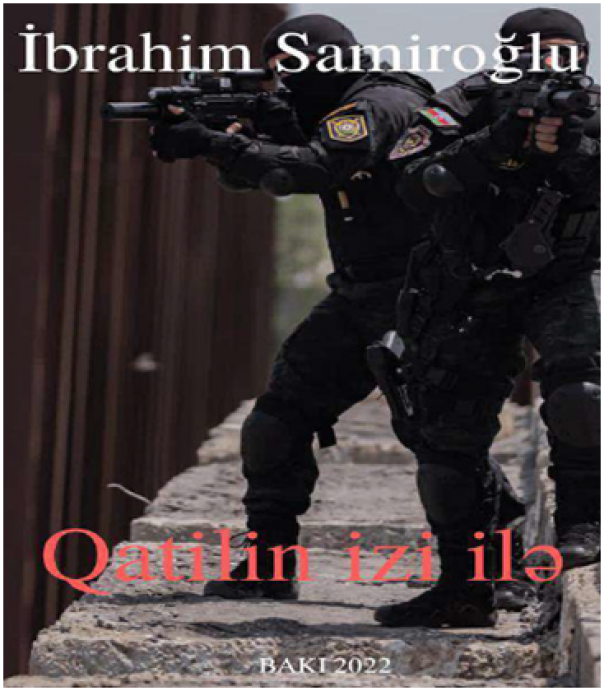 İbrahim Samiroğlu-Qatilin izi ilə