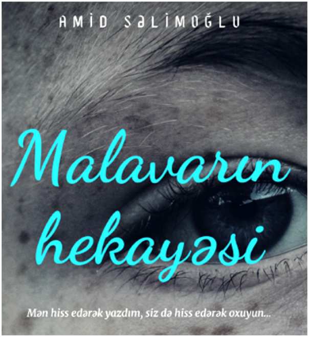 Amid Səlimoğlu - Malavarın hekayəsi
