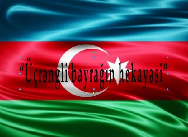 “Üçrəngli bayrağın hekayəsi” FİLM